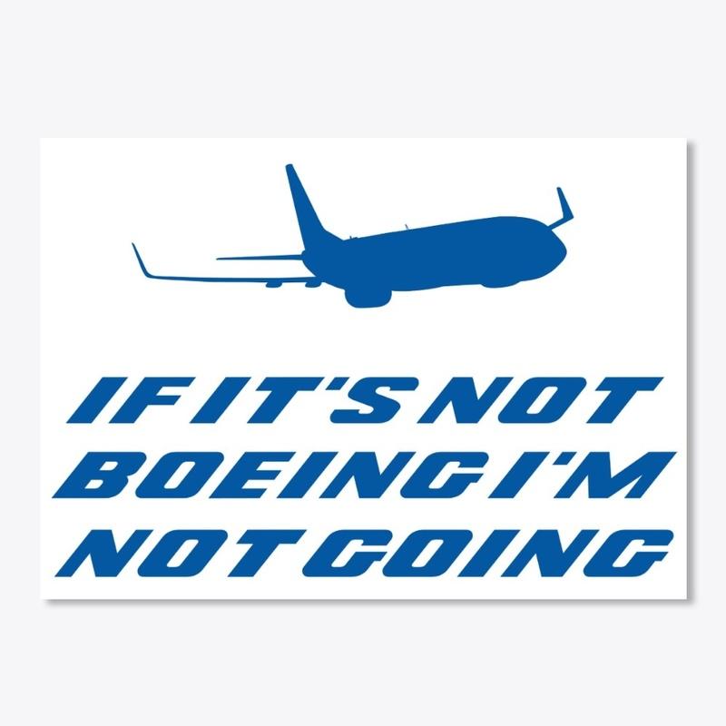 if it's not boeing i'm not going